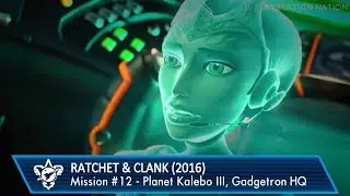 Ratchet & Clank (2016) - Walkthrough - Mission #12 - Planet Kalebo III: Gadgetron HQ