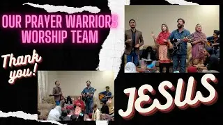 Our Prayer Warriors worship team | Zaboor 72 and 96 | Let's Worship together. #worship #parastish