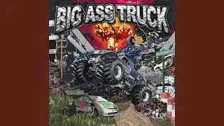 BIG ASS TRUCK