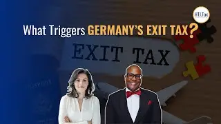 What Triggers Germany&rsquo;s Exit Tax?