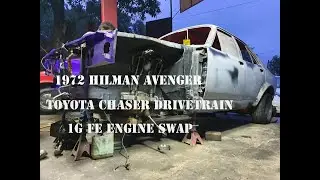 How To Swap Toyota Chaser Drive Train To a 1972 Hilman Avenger  EP02