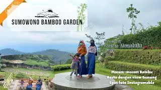 Sumowono Bamboo Garden, Wisata - Resto view Gn. Ungaran (Kab. Semarang)