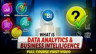 What is Data Analytics & Business Intelligence? Topic 1