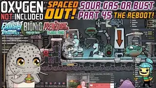 Sour Gas #OrBust! Part 45: What Was I Doing Again? (ONI: Spaced Out!)