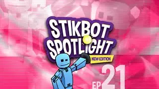 Stikbot Spotlight Ep. 21 🎥🤖
