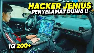 HACKER JENIUS !! NASIB DUNIA ADA PADA TANGANNYA &bull; ALUR CERITA FILM