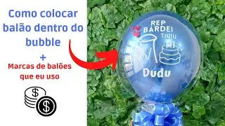 Como colocar balão dentro do bubble