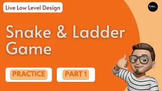 Snake and Ladder Low Level Design in Java | Live Stream | Part 1 | Top LLD Interview Problem