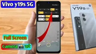 vivo y19s 5g camera settings, vivo y19s 5g me camera blur kaise kare, vivo y19s 5g camera features 
