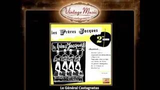 Les Fr&egrave;res Jacques -- Le G&eacute;n&eacute;ral Castagnetas (VintageMusic.es)