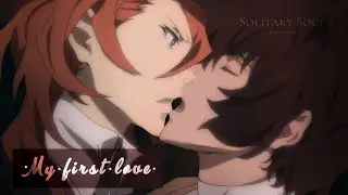 Kiss (Dazai x Chuuya) ❤ Fan-made 💖Soukoku 💖 My first love