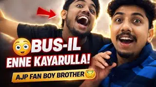 😳Bus-le ennei Kayarulla! |.AJP Fan Boy Brother 😇 family vlog #abyvlogskl01 #soudiarabia #famlivlog 