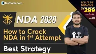 How to Crack NDA in First Attempt | NDA 1 2020 Preparation Strategy, Tips & Study Plan