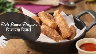 Fish Rawa Fingers | फिश रवा फिंगर्स | Khazana of Indian Recipes | Sanjeev Kapoor Khazana