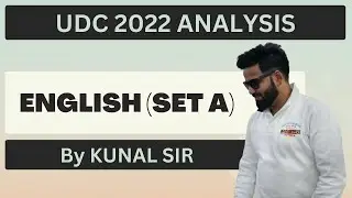 UDC 2022 ANALYSIS | ENGLISH (SET A) | By KUNAL SIR