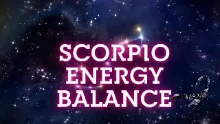 Scorpio Frequency ♏ Energy Balancing for Scorpio Energy 392 hz