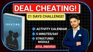 Deal Cheating Course | 21 Days Challenge | Day 1 - Face The Fact!