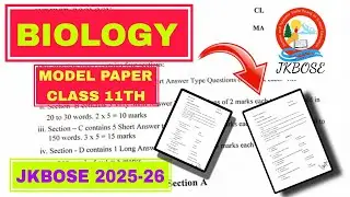 BIOLOGY CLASS 11TH || MODEL PAPER || JKBOSE 2025-26 || IMPORTANT QUESTION BOTANY ZOOLOGY
