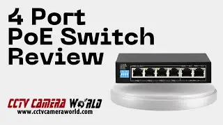 4 Port PoE Switch Review