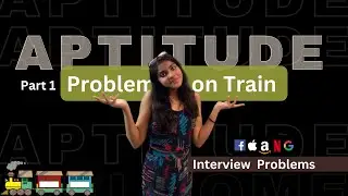 Problems on Train | Aptitude for Interviews ⁉ | Full concepts  | Pole and Platform Ques | Part 1