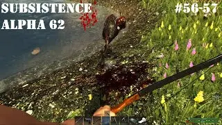 Subsistence Normal Alpha 62. Новое выживание. День 56-57