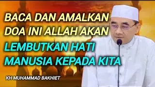 Baca Dan Amalkan Ini, Allah Akan Lembutkan Hati Manusia Kepada Kita 