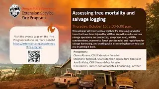 Assessing Post fire Survivability of Trees and Potential for Salvage Harvesting