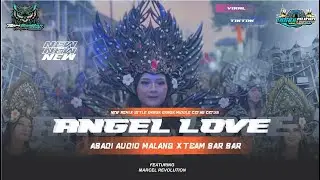 DJ TRAP ANGEL LOVE STYLE MIDDLE OKROK OKROK‼️ABADIAUDIO_MALANG X TEAM BARBAR FT MARCEL REVOLUTION