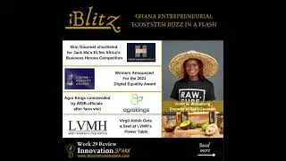 Skin Gourmet, Jack Ma, LHMH, New Bolt Ghana Manager and more. Get the Ghana news from iBlitz - W29