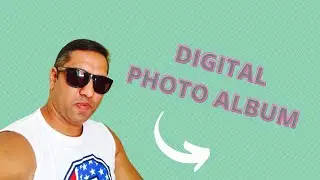 How to create a digital photo album? |KKM.