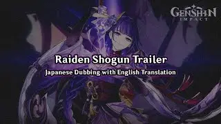 Raiden Shogun Trailer - JP dub with English Translation