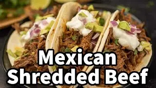 Ultimate Mexican Shredded Beef Tacos | Easy & Juicy!