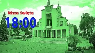 14.01 g.18:00 Msza święta na żywo | NIEPOKALANÓW – bazylika