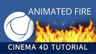 Animated Fire | Cinema 4d Tutorial