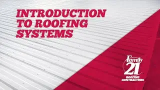 Contractor Training - Introduction to Roofing Systems