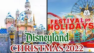 Christmas at the Disneyland Resort - 2 Park Walkthrough 2022 [4K POV]