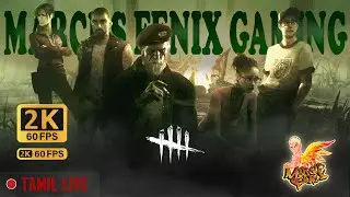 Dead by Daylight Tamil|2K 60 FPS| DBD Tamil |Tamil Gameplay | Tamil DBD