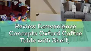 Review Convenience Concepts Oxford Coffee Table with Shelf, Blush Pink