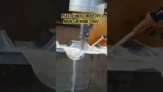 Plastic Mold Industry Main GM Name Chale #industry #plasticmold #machine #machining #cnc #job #work