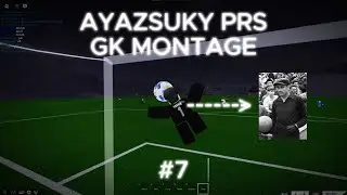 ayazsuky PRS GK Montage #7