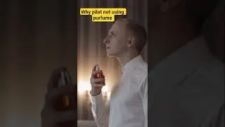why pilot not using purfume