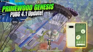 Google Pixel 7 In PUBG 4.1 Update PrimeWood Genesis | New Update Livik Gameplay - PUBG Mobile 