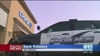 Elk Grove Bank Robbery