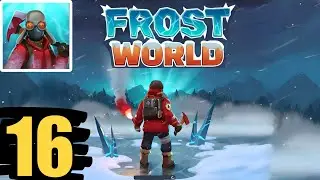 Frost World getting interesting | Frost World Gameplay Walkthrough Part 16 | Invincible Sigog