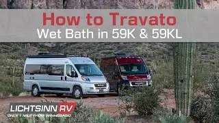 LichtsinnRV.com - How to Travato - Wet Bath in 59K & 59KL