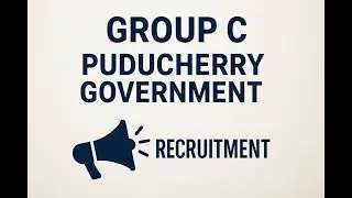 Puducherry Group C Recruitment 2025 &ndash; Full Details | Eligibility & Vacancies #govtjobs #pondicherry