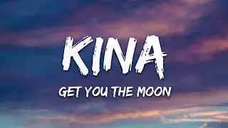 Kina &ndash; Get You The Moon ft Snow Lyrics &ndash; 8D Audio