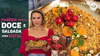 FAROFA ESPECIAL PARA O NATAL | DEB COZINHA | Go Deb