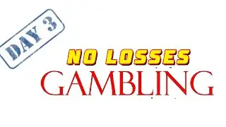 My Third Day Gambling with Procap insurance - made $75!