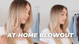 HOW TO GET THE PERFECT BLOWOUT + Style Curtain Bangs at Home!